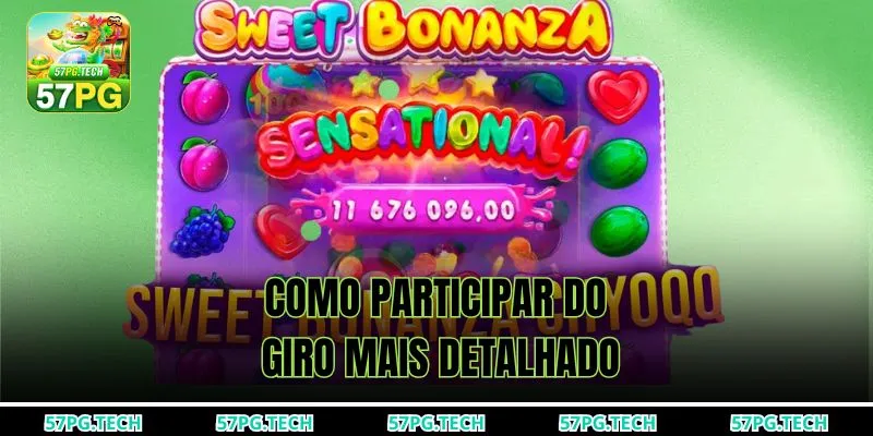 Como participar do giro mais detalhado