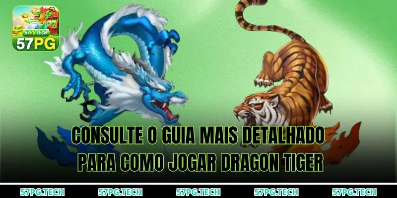 Consulte o guia mais detalhado para Como jogar Dragon Tiger