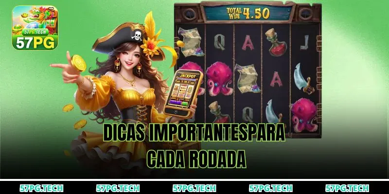 Dicas importantes para cada rodada