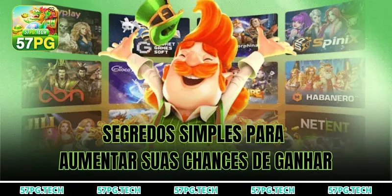 Segredos simples para aumentar suas chances de ganhar
