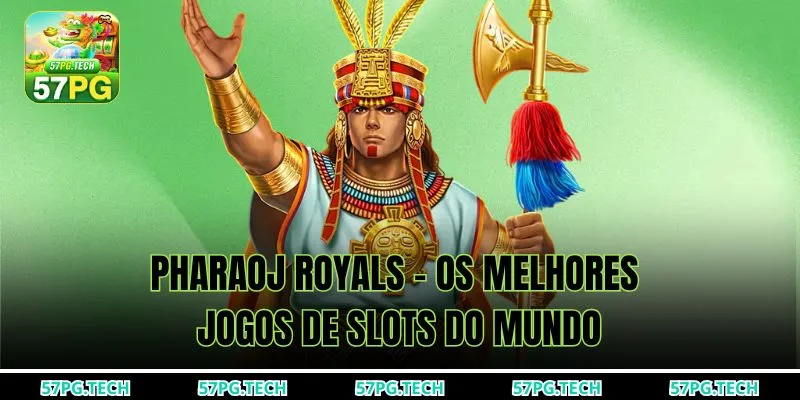 Pharaoj Royals - Os melhores jogos de slots do mundo